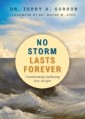 No Storm Lasts Forever