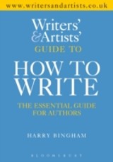 Writers' & Artists' Guide to How to Write