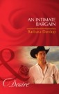 Intimate Bargain (Mills & Boon Desire) (Colorado Cattle Barons, Book 3)