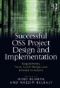 Successful OSS Project Design and Implementation