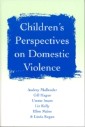 Children's Perspectives on Domestic Violence