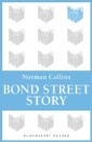 Bond Street Story