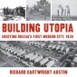 Building Utopia