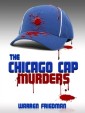 Chicago Cap Murders