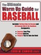 Ultimate Warm Up Guide for Baseball