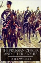 Prussian Officer and Other Stories