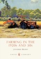 Farming in the 1920s and 30s