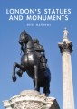 London s Statues and Monuments