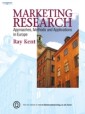 Marketing Research Approaches, Methods And Applications In Europe