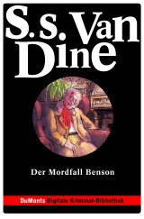 Der Mordfall Benson - DuMonts Digitale Kriminal-Bibliothek
