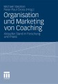 Organisation und Marketing von Coaching