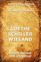 Goethe, Schiller, Wieland