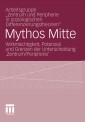 Mythos Mitte