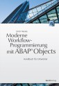 Moderne Workflow-Programmierung mit ABAP® Objects
