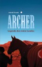 Archer - Legende des roten Landes