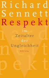 Respekt im Zeitalter der Ungleichheit