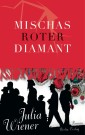 Mischas roter Diamant