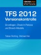 TFS 2012 Versionskontrolle