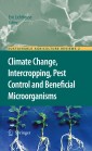 Climate Change, Intercropping, Pest Control and Beneficial Microorganisms