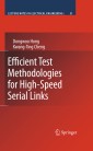 Efficient Test Methodologies for High-Speed Serial Links