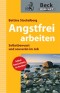 Angstfrei arbeiten