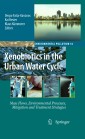 Xenobiotics in the Urban Water Cycle
