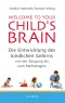 Welcome to your Child's Brain