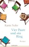 Vier Paare und ein Ring