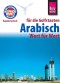 Reise Know-How Kauderwelsch Arabisch für die Golfstaaten - Wort für Wort: Kauderwelsch-Sprachführer Band 133