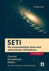 SETI - Die wissenschaftliche Suche nach außerirdischen Zivilisationen (TELEPOLIS)