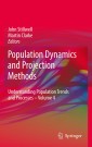 Population Dynamics and Projection Methods