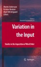Variation in the Input