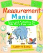 Measurement Mania