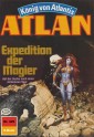 Atlan 429: Expedition der Magier