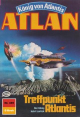 Atlan 439: Treffpunkt Atlantis