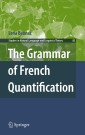The Grammar of French Quantification