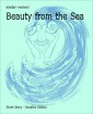 Beauty from the Sea