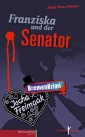 Franziska und der Senator