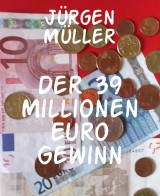 Der 39 Millionen Euro Gewinn