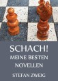 Schach! - Meine besten Novellen