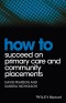 How to Succeed on Primary Care and Community Placements