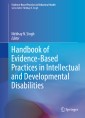 Handbook of Evidence-Based Practices in Intellectual and Developmental Disabilities