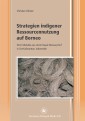 Strategien indigener Ressourcennutzung auf Borneo