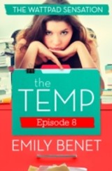 Temp Episode Eight: Chapters 31-36