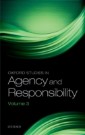 Oxford Studies in Agency and Responsibility