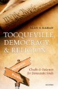 Tocqueville, Democracy, and Religion