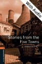 Stories from the Five Towns - With Audio Level 2 Oxford Bookworms Library