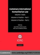 Customary International Humanitarian Law 3 Volume Set