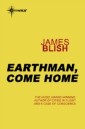 Earthman, Come Home