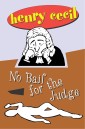 No Bail For The Judge